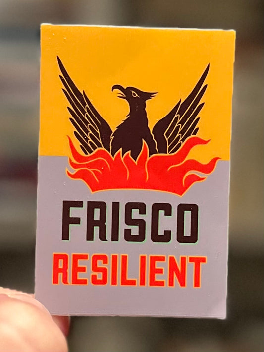 "Frisco Resilient" Sticker - 3" x 2"